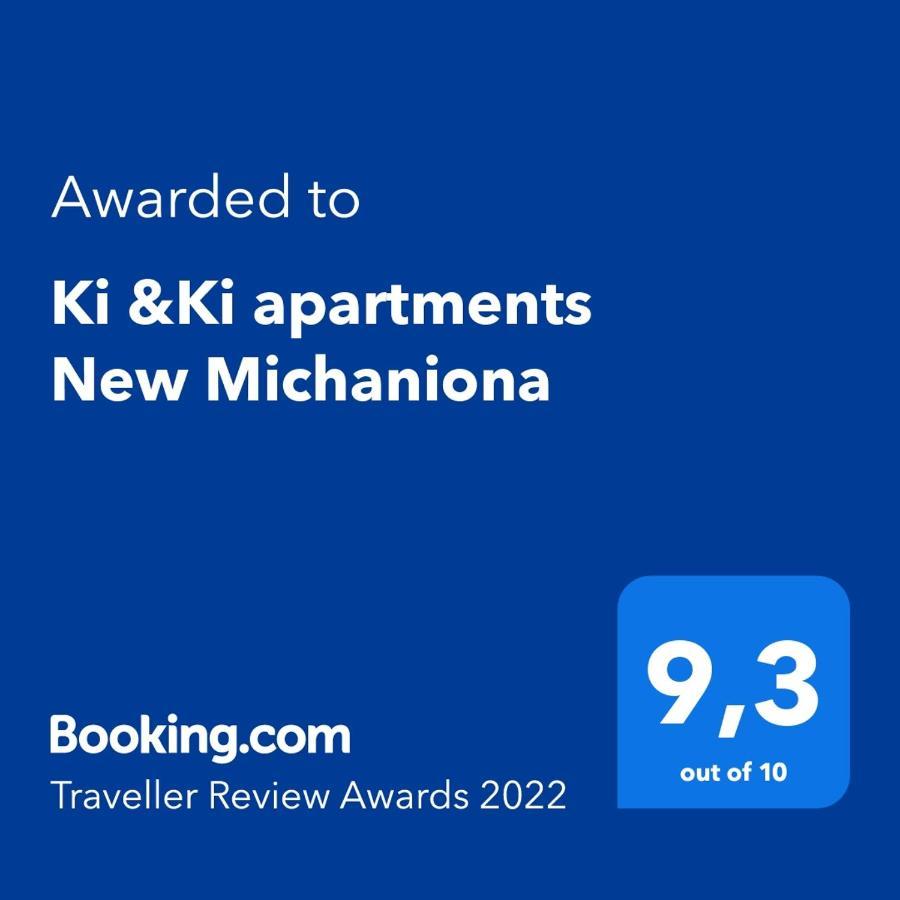 Ki &Ki Apartments New Michaniona Kültér fotó